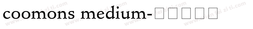 coomons medium字体转换